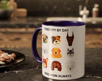 Therapy By Day Dog Mom Always Mug | Illustrated Dog Breed Faces