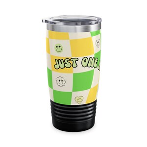 Just One More Party Tumbler | Checkered Smiley Design, 20oz image 10