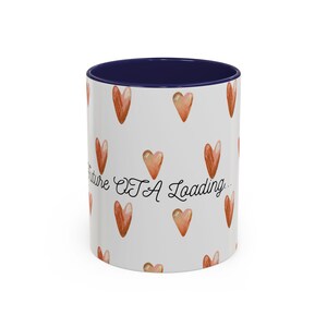 OTA Loading heart pattern Accent Coffee Mug | 11oz 15oz image 3