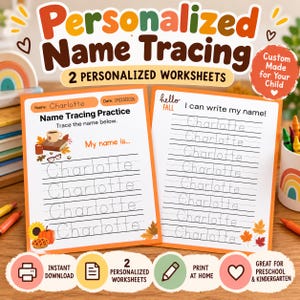 May include: Two personalized name tracing worksheets with orange borders. The left sheet features the name Charlotte, a coffee cup, books, and a pumpkin. The right sheet includes the text hello FALL and I can write my name with lines for tracing.