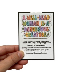 Magnetic Bookmark | A Well Read Woman Is a Dangerous Creature Bookmark | Magnetic Page Marker | Book Lover Gift | Bookworm Gift | Read Books