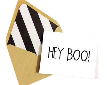 Hey Boo Card // Hello Card // Just Because Card // Friendship Card // Blank Greeting Card / Lined Envelope / Single Card / All Occasion Card