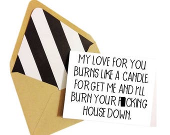 My Love For You Burns Like a Candle Card // Funny Love Card // Valentine's Day Card // Anniversary Card // Hilarious Love Card / Psycho Love
