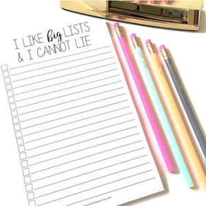 I Like Big Lists And I Cannot Lie Notepad | Funny Notepad | Lined To Do List | Magnetic Fridge List | Notebook Pun | List Organization Gift