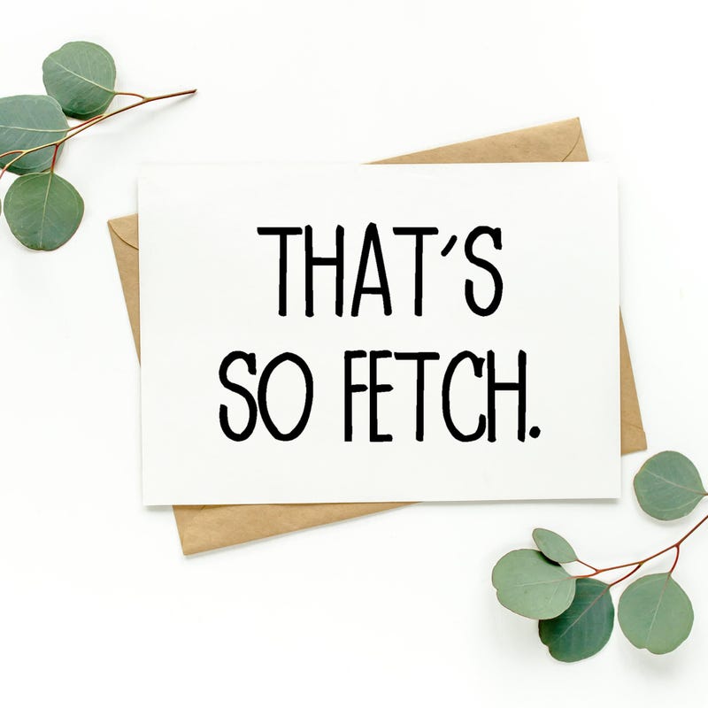 That's so Fetch - Etsy
