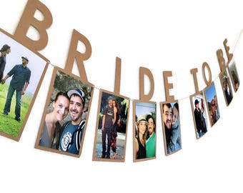 Bride To Be Banner // Bride to Be Photo Banner // Bridal Shower Banner // Bachelorette Party Banner / Photo Banner / Engagement Party Banner