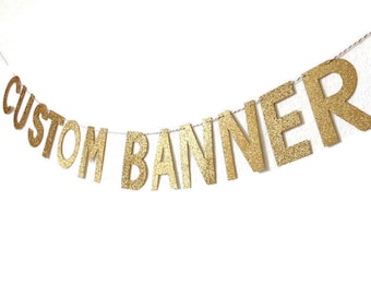 Custom Glitter Banner // Glitter Custom Banner // Gold Glitter Banner // Glitter Banner // Glitter Party Decor // Gold Glitter Banner