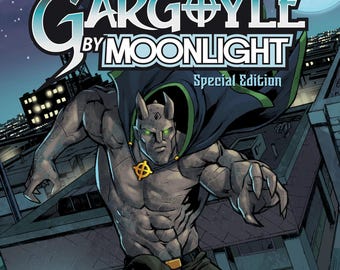 Gargoyle By Moonlight: Special Edition Comic Book