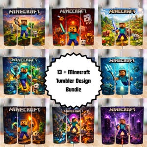 May include: A digital collection of 13+ Minecraft tumbler designs featuring various game scenes with Steve, mobs, and landscapes. Each cylindrical tumbler wrap displays the Minecraft logo, vibrant pixelated graphics, and diverse environments.