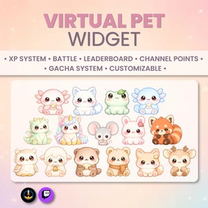 May include: A digital graphic titled VIRTUAL PET WIDGET featuring text listing features like XP SYSTEM, BATTLE, LEADERBOARD, CHANNEL POINTS, GACHA SYSTEM, and CUSTOMIZABLE. Below, fifteen colorful, chibi-style animal illustrations are displayed.