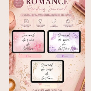 Peut inclure: Un journal de lecture numérique interactif intitulé Romance Reading Journal par One More Chapter Co. L'image présente trois écrans de tablette affichant Journal de suivi de lecture dans des thèmes rose, violet et beige avec des motifs floraux.