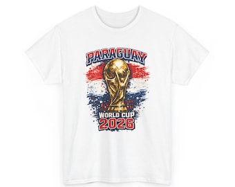 World Cup 2026 Paraguay T-Shirt | FIFA Trophy, Red White Blue Soccer Design