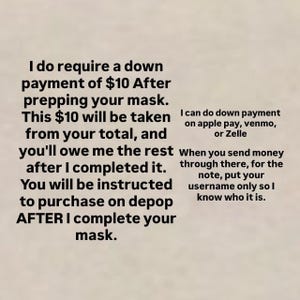 Puede incluir: Texto sobre un fondo beige que detalla las instrucciones de pago para una compra de mascarilla. Especifica un pago inicial de 10 $, m&eacute;todos de pago como Apple Pay, Venmo o Zelle, y el uso del nombre de usuario.