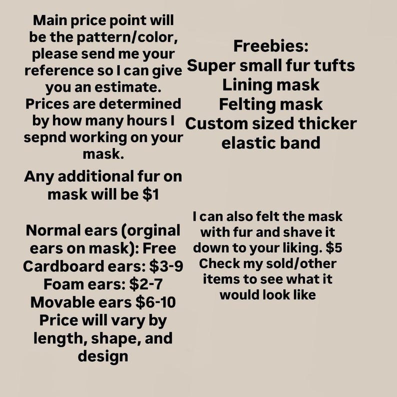Puede incluir: Imagen con texto que detalla opciones y precios para m&aacute;scaras personalizadas. Incluye detalles sobre tipos de orejas, pelaje adicional y obsequios como mechones de piel. Los precios var&iacute;an seg&uacute;n el dise&ntilde;o.