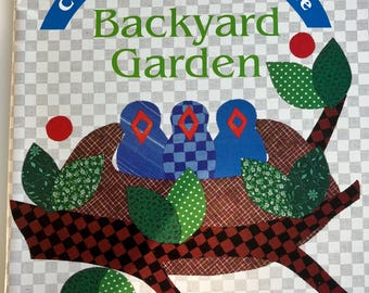 BACKYARD GARDEN applique book Jeana Kimball