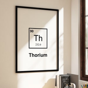 Väggkonst för grundämnet torium | Radioaktivt grundämne i det periodiska systemet | Utskrivbar poster för vetenskap | Perfekt present till kemist, fysiker