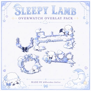 Peut inclure: Un pack de superposition numérique intitulé SLEEPY LAMB OVERWATCH OVERLAY PACK avec des graphismes bleu clair et blancs de moutons, nuages, étoiles, lunes et nœuds. L'ensemble comprend divers cadres, bannières et éléments décoratifs, incluant le texte MADE BY @Moonbun Atelier en bas.