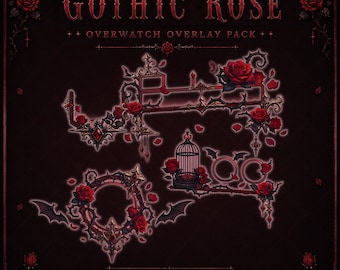 Gothic Rose Overwatch HUD Overlay Pack | Stream Assets | OBS | HUDSight | For Gamers Streamers and Vtubers
