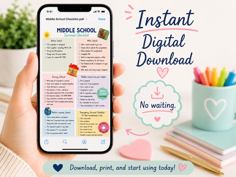 May include: A smartphone screen displaying a Middle School Survival Checklist PDF. The document is organized into sections including Before School, After School, During School, Middle School Success Habits, Before Leaving School, and Emergency Survival Checklist.