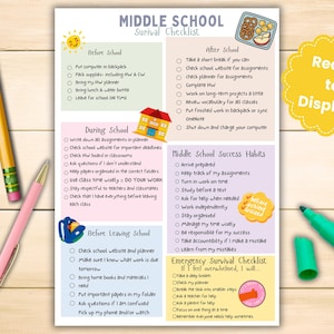May include: A printed Middle School Survival Checklist document featuring sections for Before School, After School, During School, Before Leaving School, Middle School Success Habits, and an Emergency Survival Checklist, with a yellow Ready to Display badge.