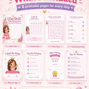 May include: A set of eight printable potty training pages featuring pink and gold princess-themed graphics. The pages include a potty chart, reward chart, maze game, handwashing guide, milestone page, positive notes, certificate, and parent tips.