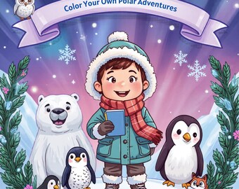 Polar Animals Coloring & Activity Book for Kids | Printable PDF | Penguin Polar Bear Arctic Fox Pages | Ages 4–8