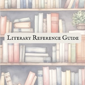 Literary Reference Guide | Reading Comprehension & Literary Elements Companion | Grades 3–8
