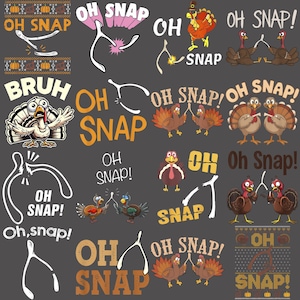 May include: A collection of Thanksgiving-themed graphic designs on a dark gray background featuring illustrations of turkeys and wishbones with the text "OH SNAP!" and "BRUH" in various fonts, colors, and styles, including some sweater-pattern borders.