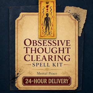 May include: A rectangular beige card with dark red text reading OBSESSIVE THOUGHT CLEARING SPELL KIT, Mental Peace, and 24-HOUR DELIVERY. A vertical yellow tag features a black silhouette of a person surrounded by flames, pinned to the top.