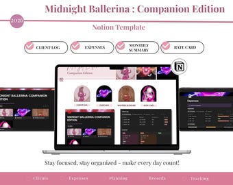 May include: A digital Notion template titled Midnight Ballerina: Companion Edition 2026. The interface displays sections for Client Log, Expenses, Monthly Summary, and Rate Card, featuring pink and dark themes with heart-shaped graphics.