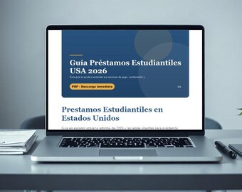 Guía Completa Préstamos Estudiantiles USA | PDF Spanisch | Reforma 2026 Explicada