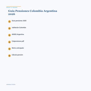 Guía Pensioenen Colombia Argentinië 2026 | Colpensiones ANSES Jubilación afbeelding 3