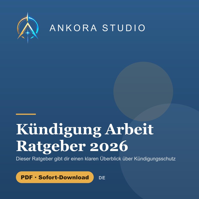 Kündigung Arbeit Kompakt-Ratgeber 2026 PDF Deutsch | Kündigungsschutz Abfindung Widerspruch Fristen Digital Download image 1