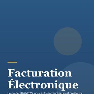 Facturation Électronique 2026-2027 PDF Français | Auto-Entrepreneur Guide TVA Réforme Sanctions image 1
