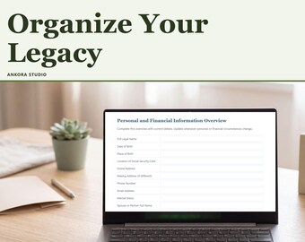 以下が含まれることがあります： ノートパソコンの画面には、Personal and Financial Information Overviewというタイトルのデジタルフォームが表示されており、氏名、生年月日、住所、婚姻状況などの入力欄があり、上部にはOrganize Your Legacyというテキストがあります。