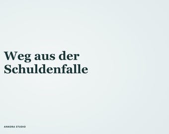 Könnte beinhalten: Eine hellblaue rechteckige Grafik mit dem dunkelblauen Text Weg aus der Schuldenfalle, der mittig auf der Seite platziert ist. In der unteren linken Ecke befindet sich der kleine dunkelblaue Text ANKORA STUDIO. Das Design ist schlicht.