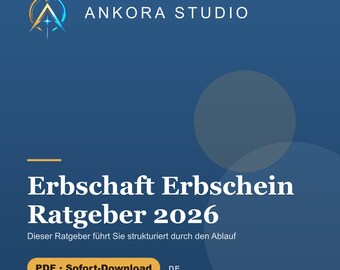 Erbschaft Erbschein Kompakt-Ratgeber 2026 PDF | Testament Erbfolge Erbsteuer Widerspruch Deutsch
