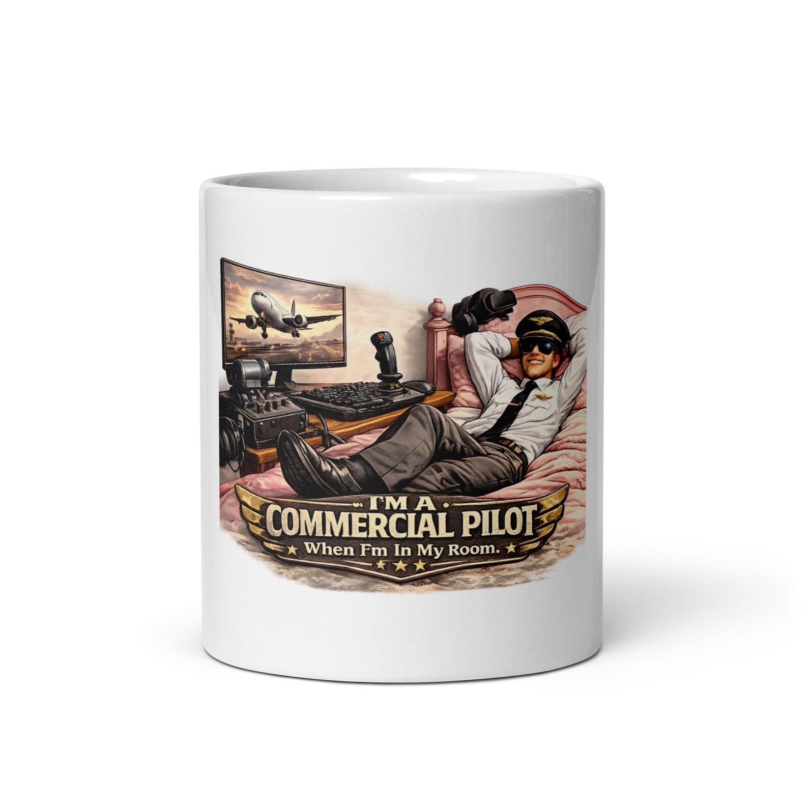 I’m a Commercial Pilot in My Bedroom Coffee Cup