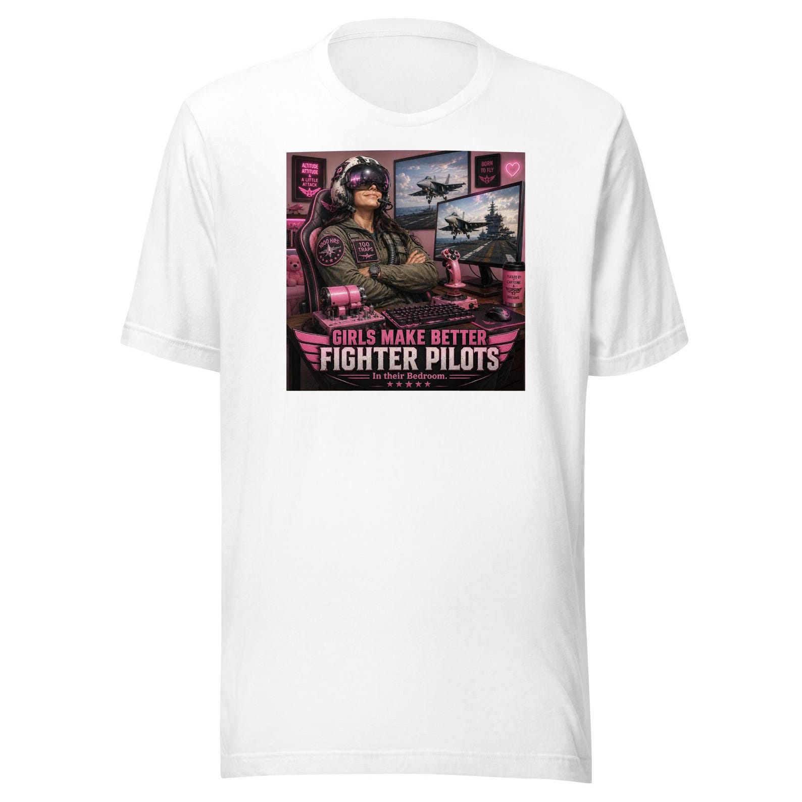 Girls Make Better Fighter Pilots Aviation Parody Humour Unisex T-Shirt
