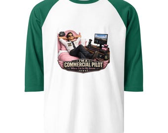 Soy piloto comercial - Humorístico - Camiseta raglán de manga 3/4