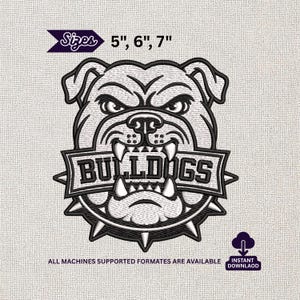 Può includere: Un disegno per ricamo raffigurante una testa di bulldog ringhiante con un collare a punte, che tiene un cartello con la scritta BULLDOGS. Il disegno include le dimensioni 5", 6", 7" e indica che tutti i formati per macchine sono disponibili.