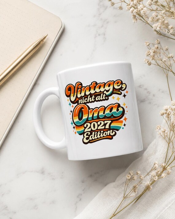 Weiteres Produktbild: Oma Tasse 2027 – Retro-Spruch „Vintage, nicht alt.“