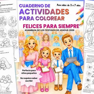 Op de afbeelding: Een activiteitenboek voor kinderen getiteld Cuaderno de Actividades para Colorear Felices para Siempre, met een kleurrijke illustratie van een gezin en diverse zwart-wit activiteitenpagina's met tekeningen en tekst in het Spaans.
