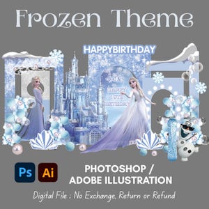 May include: A digital graphic design set featuring a Frozen theme with illustrations of Elsa, a castle, and Olaf. The text includes Frozen Theme, HAPPYBIRTHDAY, and Happy 10th Birthday. Includes Photoshop and Adobe Illustration icons on a gray background.