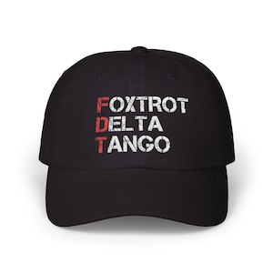 Gorra de béisbol Foxtrots Delta Tangos - Divertida gorra Foxtrot Delta Tango para papá - FDT, gorra bordada, gorra divertida, accesorios para hombre, regalo para papá