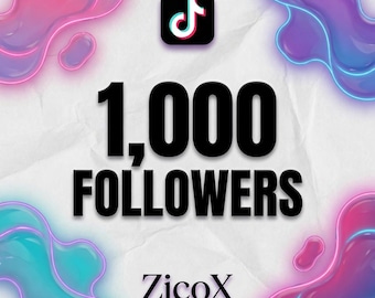 1.000 TikTok Followers Wachstumsdienst kaufen | Kaufen Sie echt aussehende Anhänger | Schnelle Lieferung | Aktiver Social Boost | Social Media Marketing |ZicoX