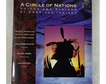A Circle of Nations, Voices & Visions of American Indians - Native Amer. Studies