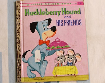 Huckleberry Hound and His Friends, 1960 Little Golden Book