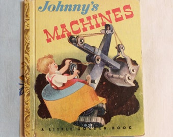 Johnny's Machines, 1949 Little Golden Book