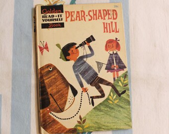 Pear-Shaped Hill, 1966 Golden Read-It Yourself Book